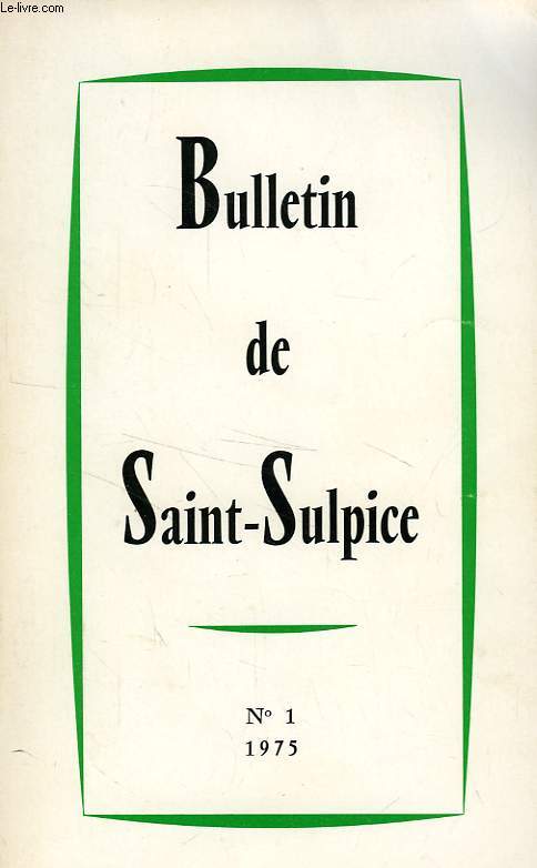 BULLETIN DE SAINT-SULPICE, N 1, 1975