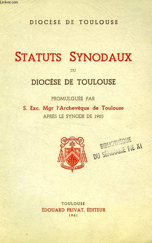 STATUTS SYNODAUX DU DIOCESE DE TOULOUSE, 1960