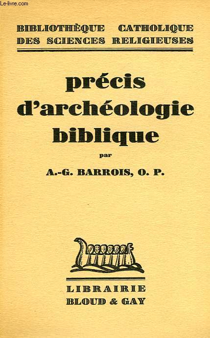 PRECIS D'ARCHEOLOGIE BIBLIQUE