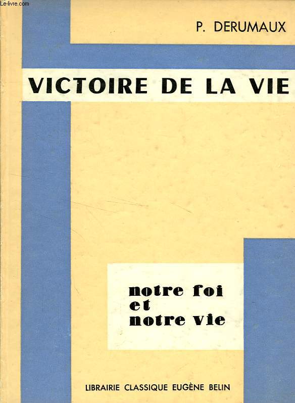 VICTOIRE DE LA VIE, CLASSE DE 3e