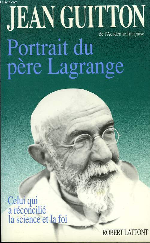 PORTRAIT DU PERE LAGRANGE