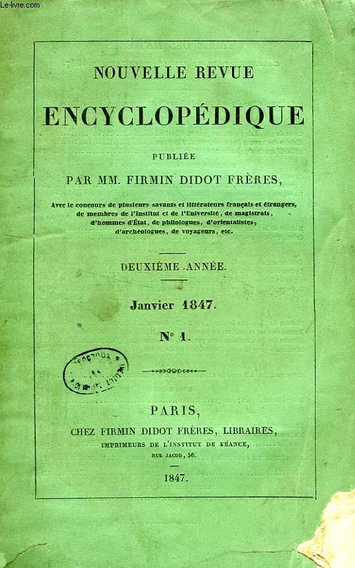 NOUVELLE REVUE ENCYCLOPEDIQUE, PUBLIEE PAR MM. FIRMIN DIDOT FRERES, N 1-4 (TOME III), JAN.-AVRIL 1847
