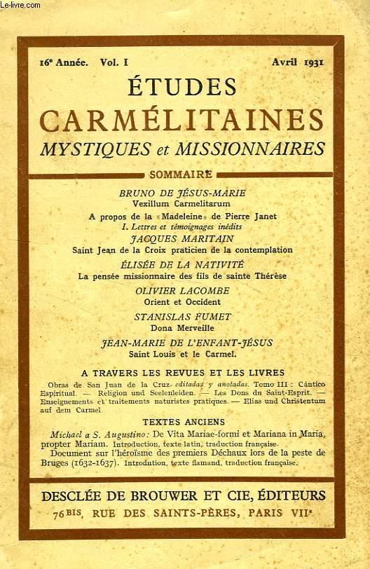 ETUDES CARMELITAINES MYSTIQUES ET MISSIONNAIRES, 16e ANNEE, VOL. I, AVRIL 1931