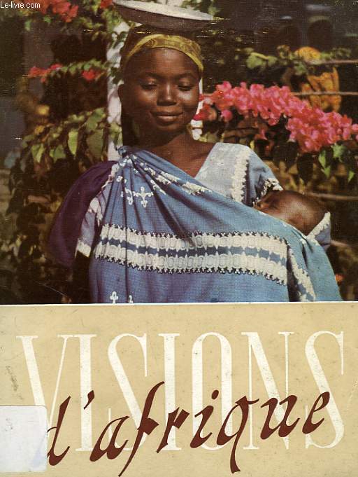 VISIONS D'AFRIQUE