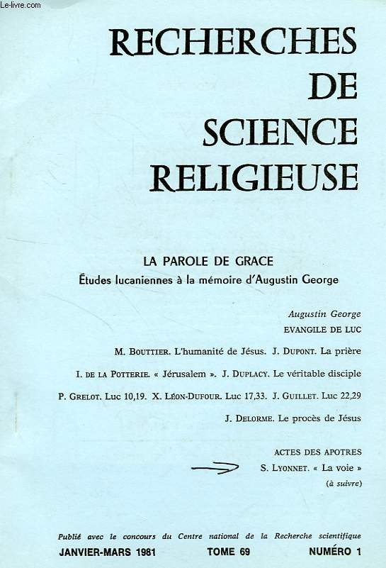 RECHERCHES DE SCIENCE RELIGIEUSE, TOME 69, N 1, JAN.-MARS 1981, EXTRAIT, 'LA VOIE' DANS LES ACTES DES APOTRES