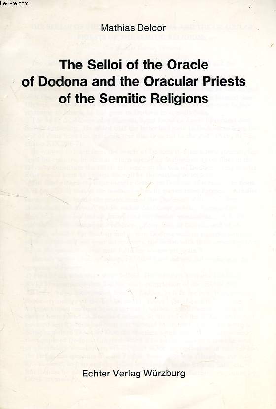 THE SELLOI OF THE ORACLE OF DODONA AND THE ORACULAR PRIESTS OF THE SEMITIC RELIGIONS