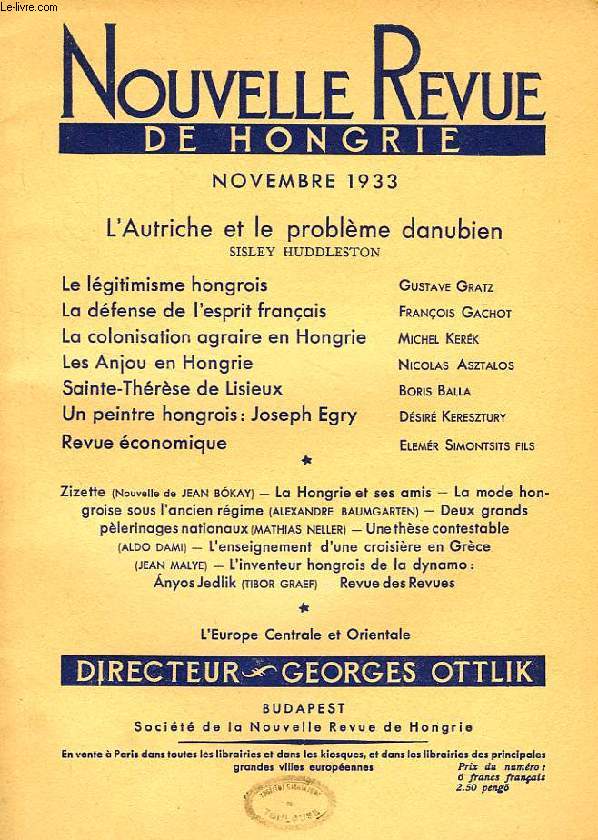NOUVELLE REVUE DE HONGRIE, TOME XLIX, 4e LIVRAISON, NOV. 1933, L'AUTRICHE ET LE PROBLEME DANUBIEN, SISLEY HUDDLESTON