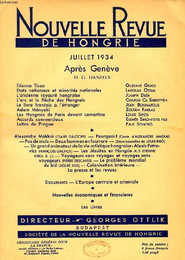 NOUVELLE REVUE DE HONGRIE, TOME LI, 2e LIVRAISON, JUILLET 1934, APRES GENEVE, H.G. DANIELS