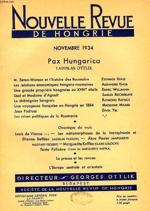 NOUVELLE REVUE DE HONGRIE, TOME LI, 4e LIVRAISON, NOV. 1934, PAS HUNGARICA, LADISLAS OTTLIK