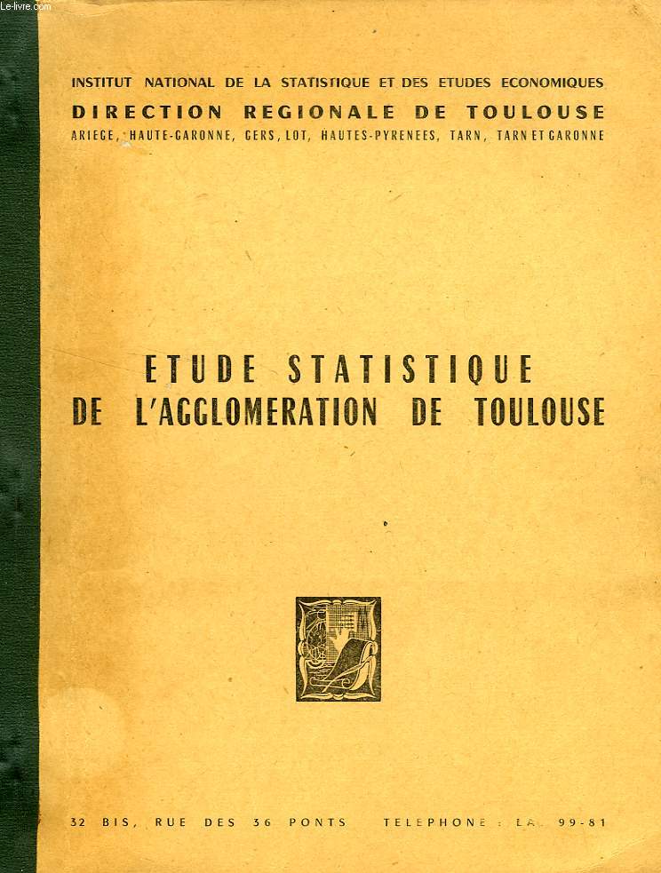 ETUDE STATISTIQUE DE L'AGGLOMERATION DE TOULOUSE