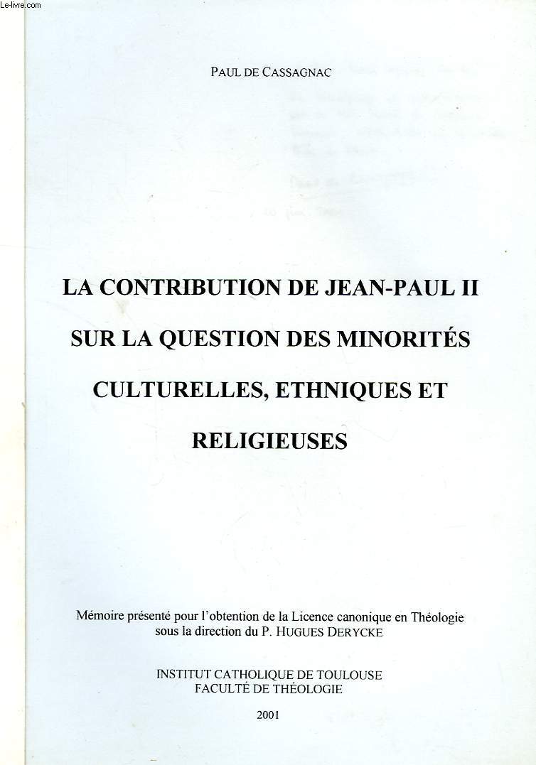 LA CONTRIBUTION DE JEAN-PAUL II SUR LA QUESTION DES MINORITES CULTURELLES, ETHNIQUES ET RELIGIEUSES (MEMOIRE)