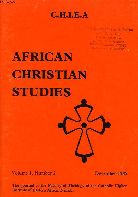 CHIEA, AFRICAN CHRISTIAN STUDIES, VOL. 1, N 2, DEC. 1985