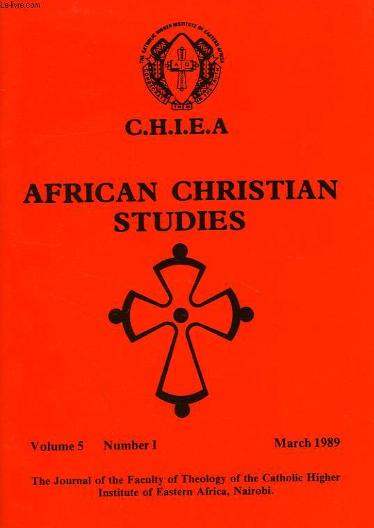 CHIEA, AFRICAN CHRISTIAN STUDIES, VOL. 5, N 1, MARCH 1989
