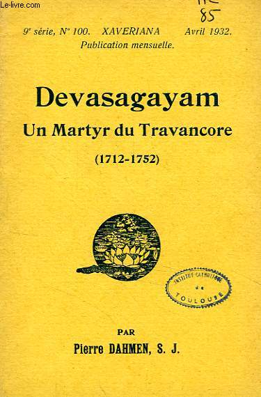 DAVASAGAYAM, UN MARTYR DU TRAVANCORE (1712-1752)