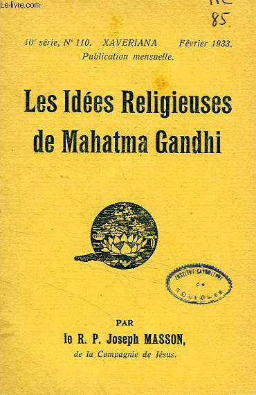 LES IDEES RELIGIEUSES DE MAHATMA GANDHI