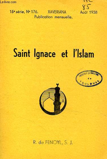 SAINT IGNACE ET L'ISLAM