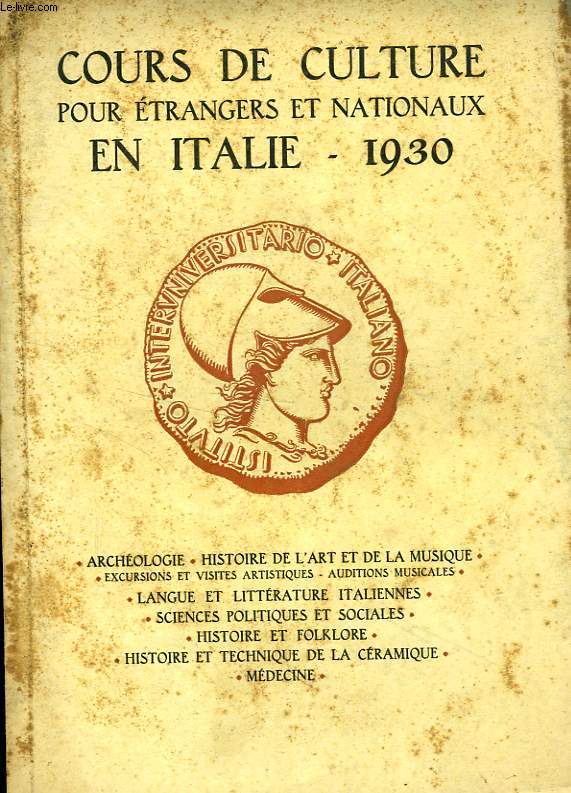 COURS DE CULTURE POUR ETRANGERS ET NATIONAUX EN ITALIE, 1930