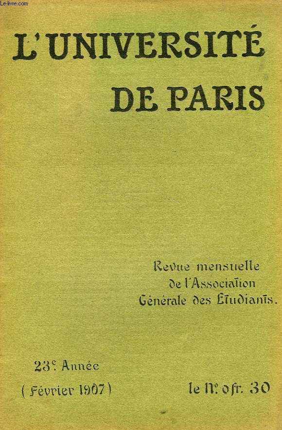 L'UNIVERSITE DE PARIS, 23e ANNEE, FEV. 1907