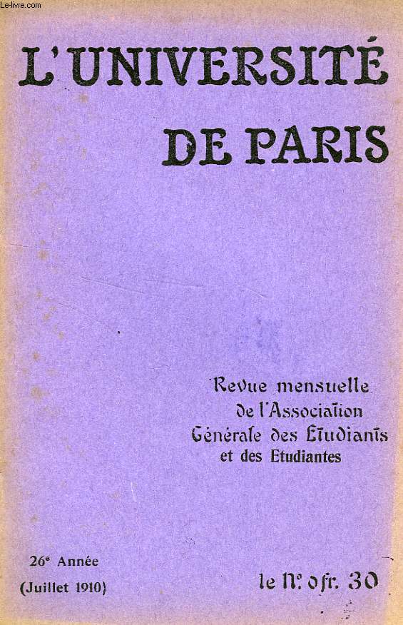 L'UNIVERSITE DE PARIS, 26e ANNEE, JUILLET 1910