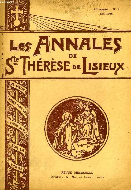 LES ANNALES DE SAINTE-THERESE DE LISIEUX, 12e ANNEE, N 5, MAI 1936