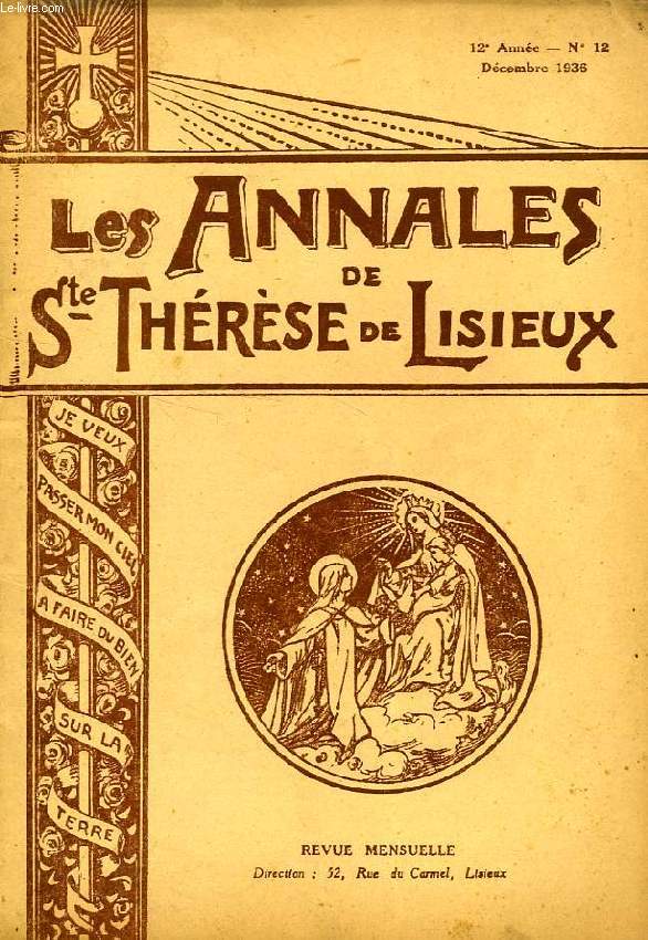 LES ANNALES DE SAINTE-THERESE DE LISIEUX, 12e ANNEE, N 12, DEC. 1936