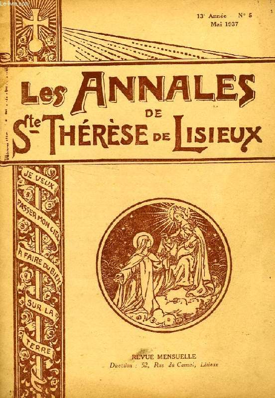 LES ANNALES DE SAINTE-THERESE DE LISIEUX, 13e ANNEE, N 5, MAI 1937