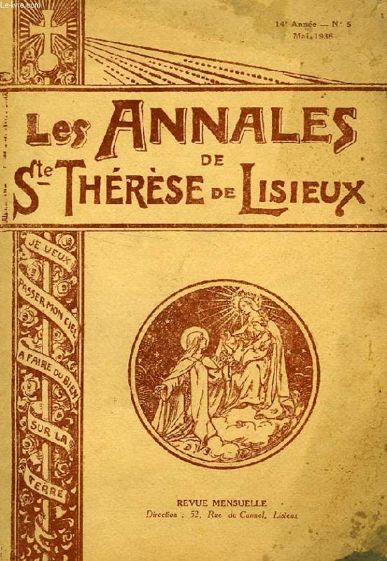 LES ANNALES DE SAINTE-THERESE DE LISIEUX, 14e ANNEE, N 5, MAI 1938