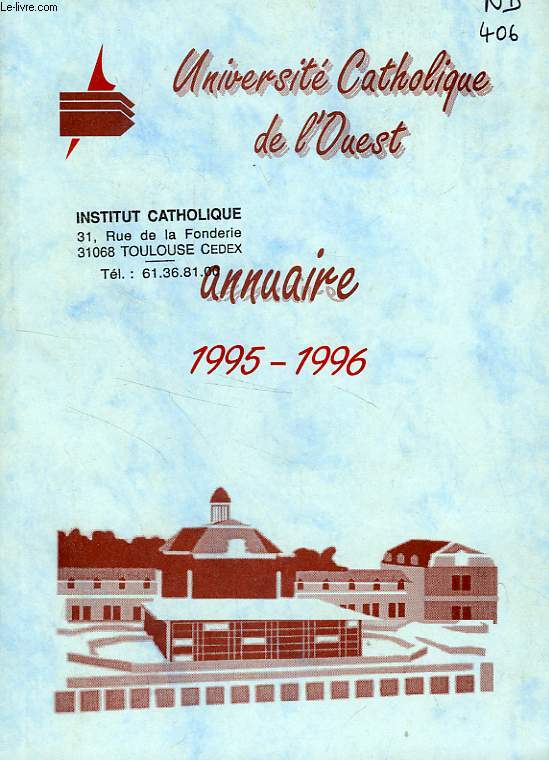 UNIVERSITE CATHOLIQUE DE L'OUEST, ANNUAIRE 1995-1996
