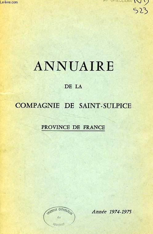 ANNUAIRE DE LA COMPAGNIE DE SAINT-SULPICE, PROVINCE DE FRANCE, 1974-1975