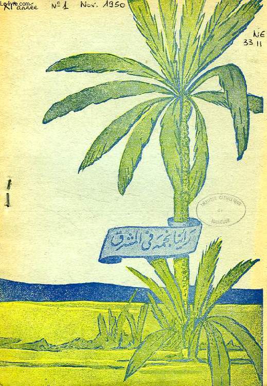 AL-NADJM, REVUE DU PATRIARCAT CHALDEEN, XIe ANNEE, N 1, NOV. 1950