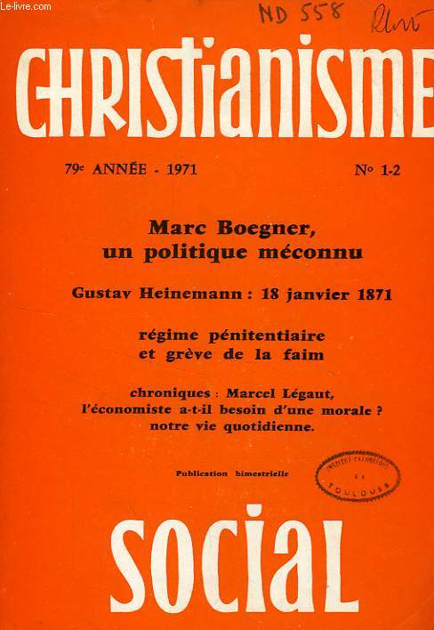 CHRISTIANISME SOCIAL, 79e ANNEE, 1971, N 1-2