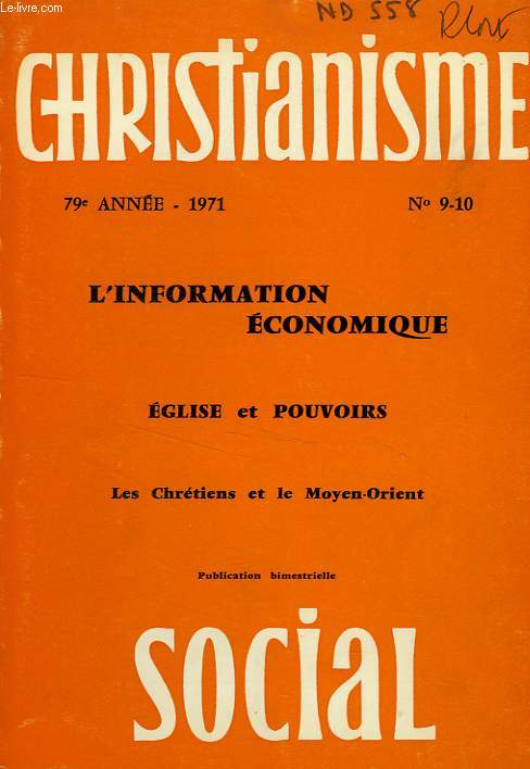 CHRISTIANISME SOCIAL, 79e ANNEE, 1971, N 9-10