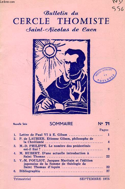 BULLETIN DU CERCLE THOMISTE SAINT-NICOLAS DE CAEN, N 71, SEPT. 1975