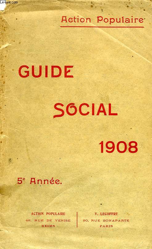 ACTION POPULAIRE, GUIDE SOCIAL, 1908