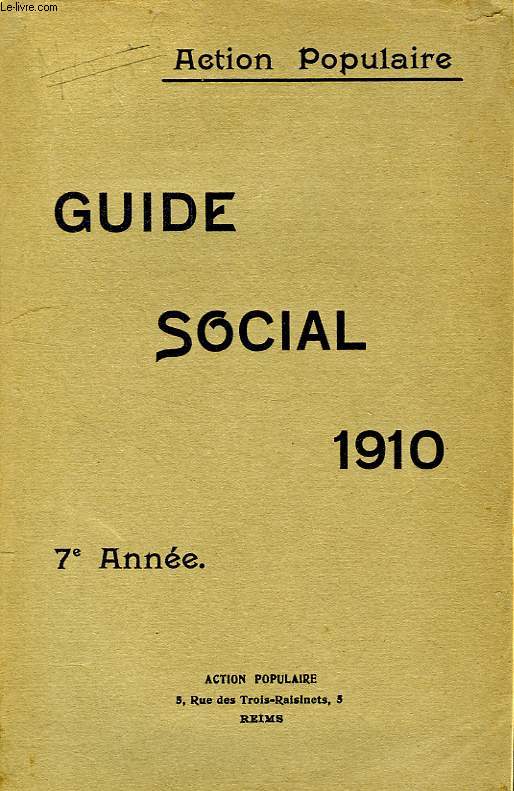 ACTION POPULAIRE, GUIDE SOCIAL, 1910