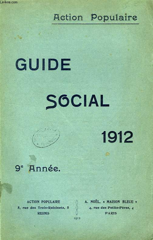 ACTION POPULAIRE, GUIDE SOCIAL, 1912