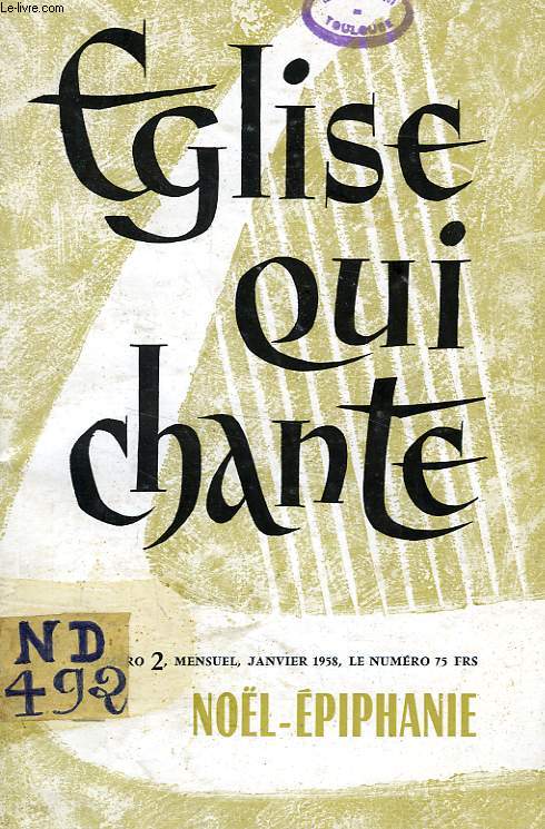 EGLISE QUI CHANTE, N 2, JAN. 1958, NOEL-EPIPHANIE