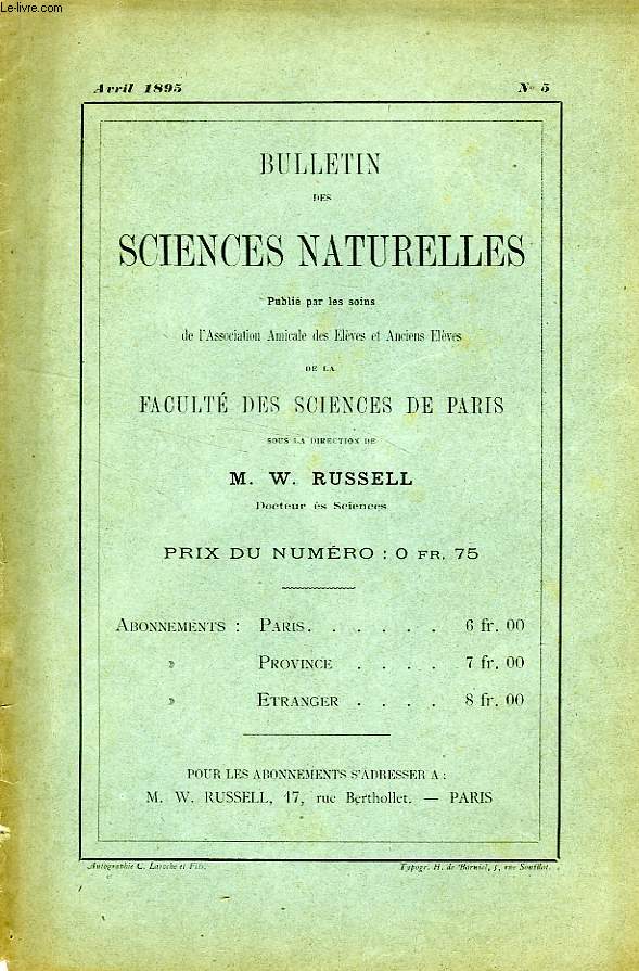 BULLETIN DES SCIENCES NATURELLES DE LA FACULTE DES SCIENCES DE PARIS, N 5, AVRIL 1895