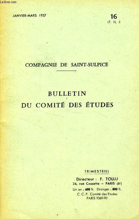 BULLETIN DU COMITE DES ETUDES, N 16, JAN.-MARS 1957