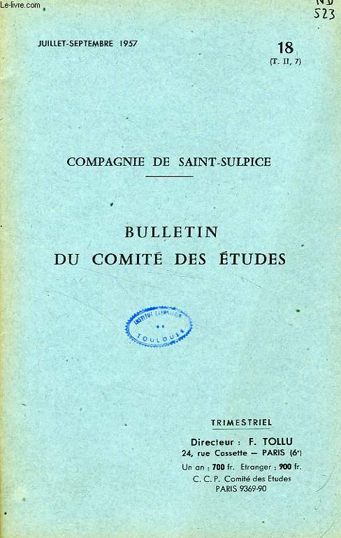 BULLETIN DU COMITE DES ETUDES, N 18, JUILLET-SEPT. 1957
