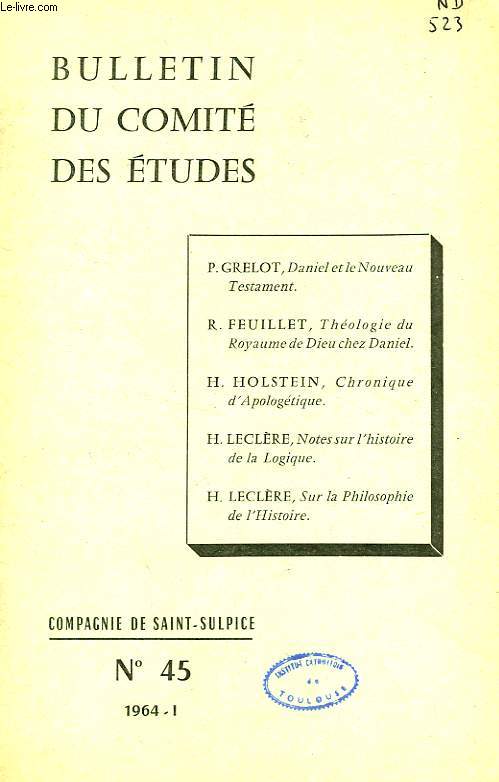 BULLETIN DU COMITE DES ETUDES, N 45, 1964
