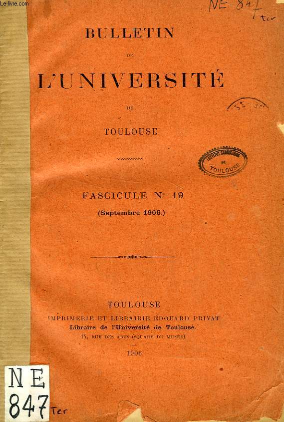 BULLETIN DE L'UNIVERSITE DE TOULOUSE, FASC. N 19, SEPT. 1906