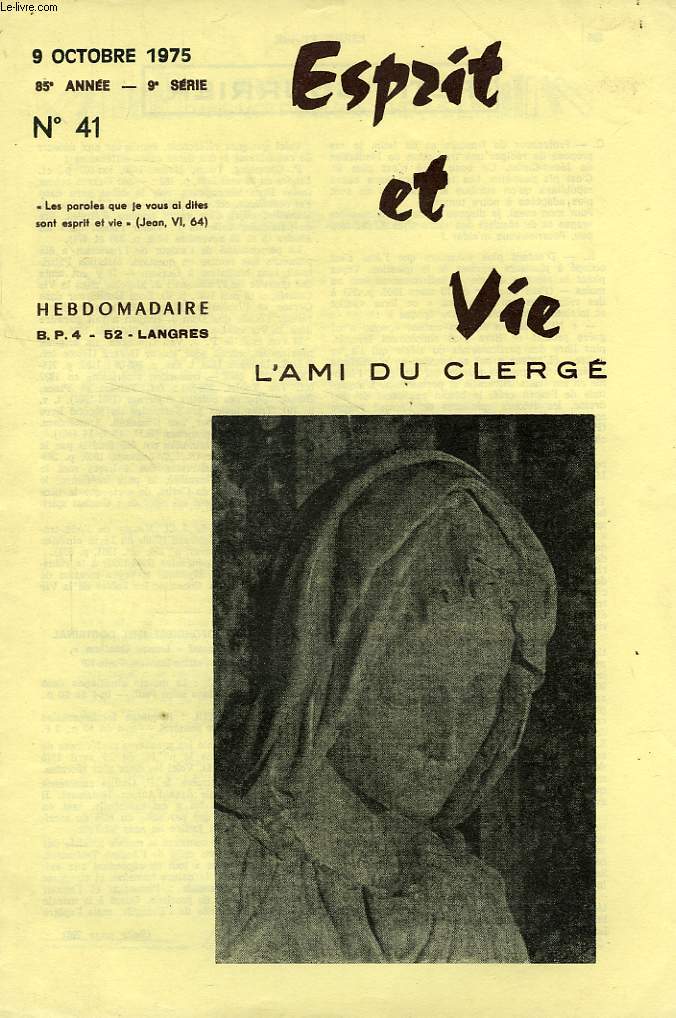ESPRIT ET VIE, L'AMI DU CLERGE, 1975-1990, 46 NUMEROS (INCOMPLET)