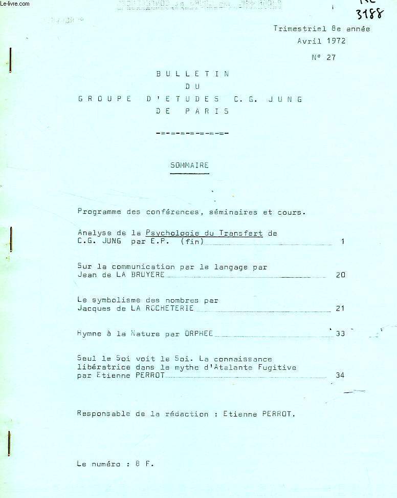 BULLETIN DU GROUPE D'ETUDES C.G. JUNG, 8e ANNEE, N 27, AVRIL 1972