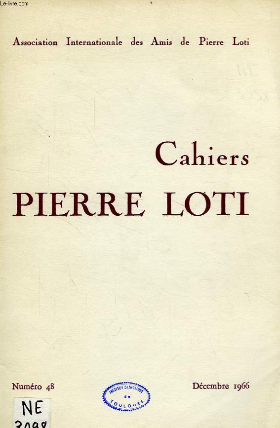 CAHIERS PIERRE LOTI, N 48, DEC. 1966