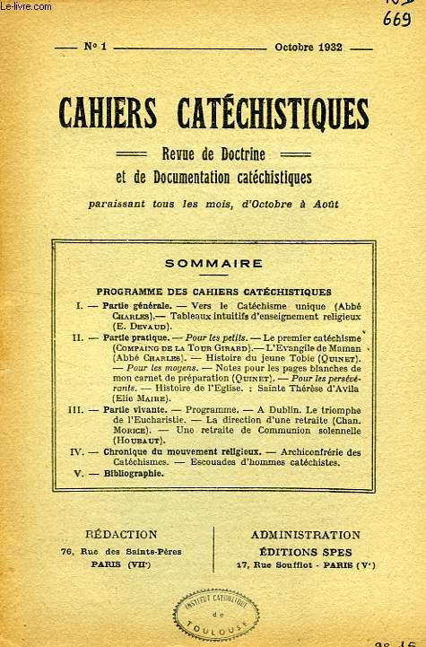 CAHIERS CATECHISTIQUES, N 1, OCT. 1932, REVUE DE DOCTRINE ET DE DOCUMENTATION CATECHISTIQUES