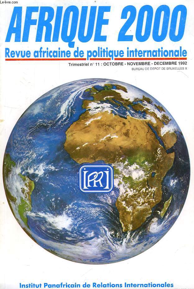 AFRIQUE 2000, N 11, OCT.-DEC. 1992, REVUE AFRICAINE DE POLITIQUE INTERNATIONALE