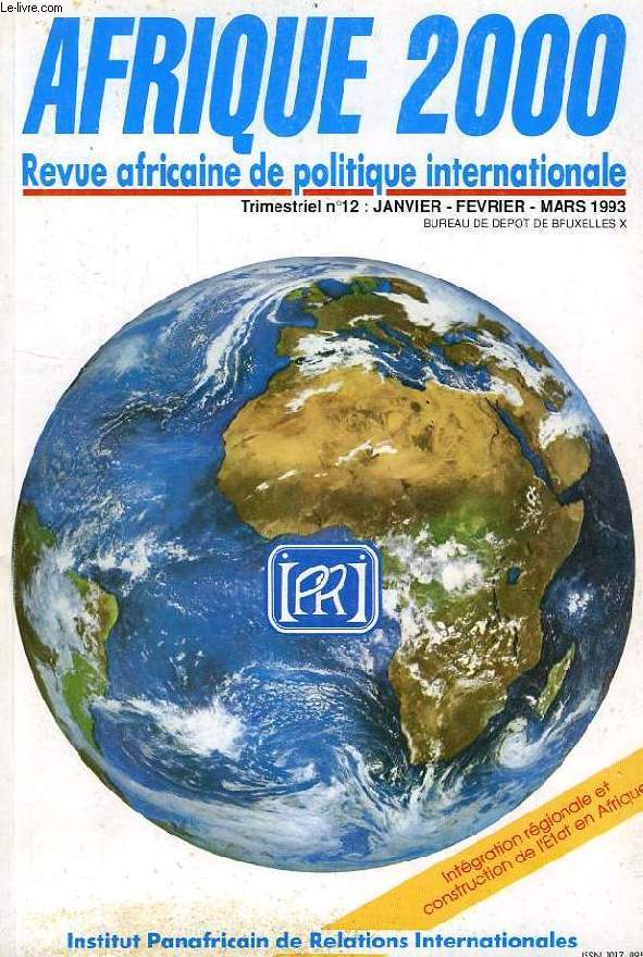AFRIQUE 2000, N 12, JAN.-MARS 1993, REVUE AFRICAINE DE POLITIQUE INTERNATIONALE