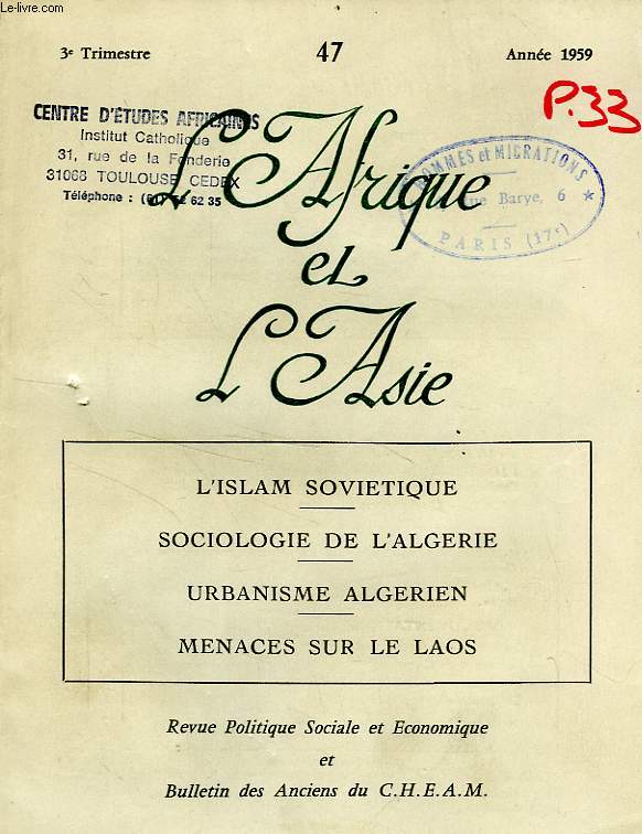 L'AFRIQUE ET L'ASIE, N 47, 3e TRIM. 1959