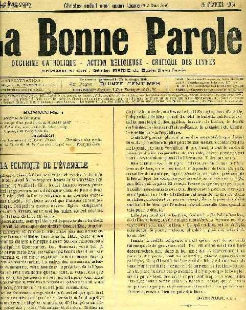 LA BONNE PAROLE, 1904-1910, 4 VOLUMES, DOCTRINE CATHOLIQUE, ACTION RELIGIEUSE, CRITIQUE DES LIVRES